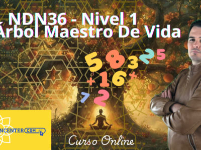 Curso: NUMEROLOGÍA DIMENSIONAL 36 – Nivel 1 Árbol de la Vida